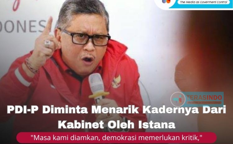  PDI-P Diminta Menarik Kadernya Dari Kabinet Oleh Istana
