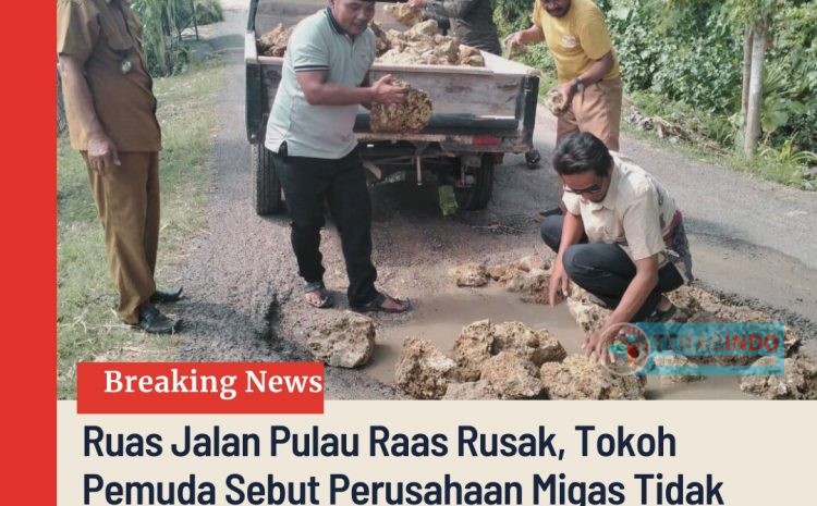  Ruas Jalan Pulau Raas Rusak, Tokoh Pemuda Sebut Perusahaan Migas Tidak Berdampak Pada Masyarakat