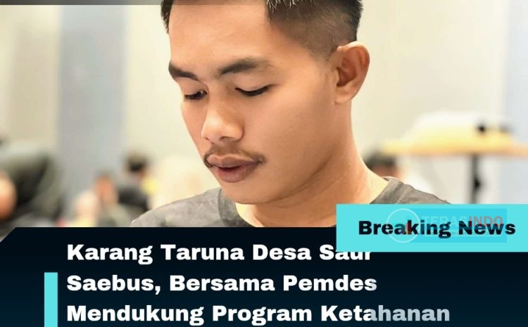  Karang Taruna Desa Saur Saebus, Bersama Pemdes Mendukung Program Ketahanan Pangan ‎