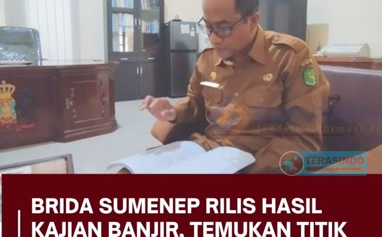  BRIDA Sumenep Rilis Hasil Kajian Banjir, Temukan Titik Dan Solusi Penanganannya