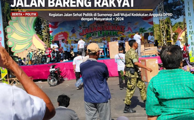  Ahmad Yazid DPRD Sumenep: JJS Politik Bukti Politik Bisa Jalan Bareng Rakyat